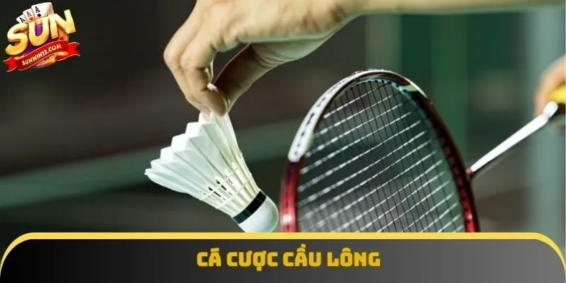 Cầu lông là môn mới nhất được đem vào hệ thống sảnh cược Cầu lông là môn mới nhất được đem vào hệ thống sảnh cược